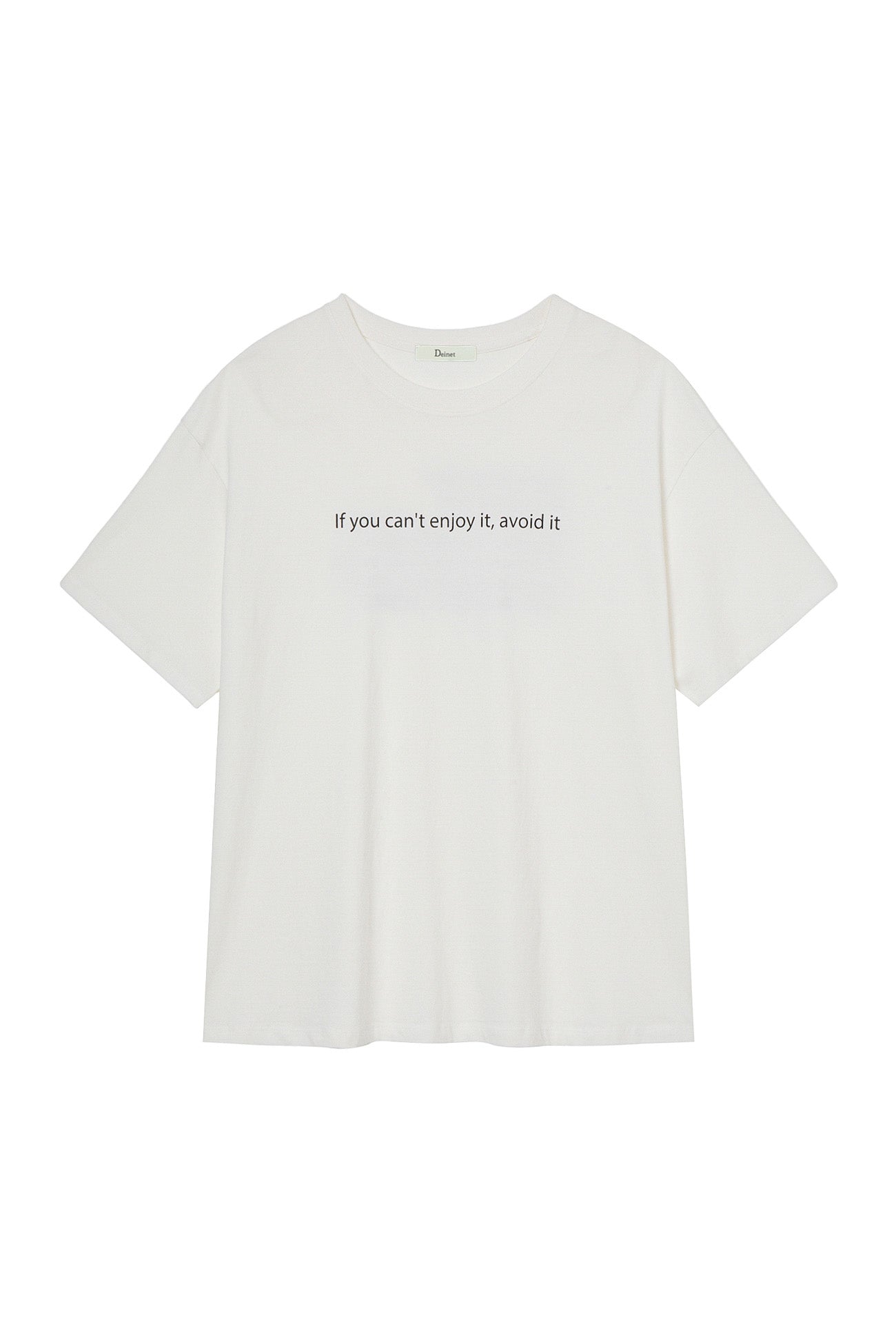 Deinet - If You Can't Enjoy It, Avoid It T-Shirt (White) product image 1 | TRAB K-Fashion Australia